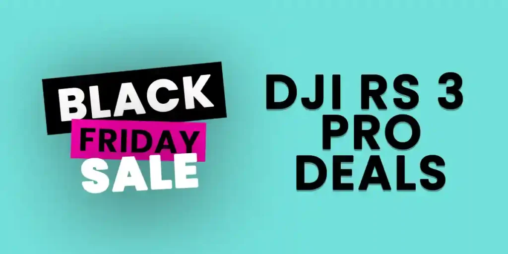 DJI RS 3 Pro Black Friday & Cyber Monday Deals